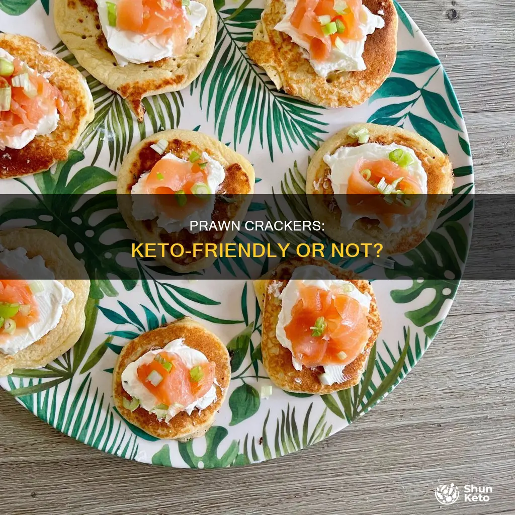 can you eat prawn crackers on keto