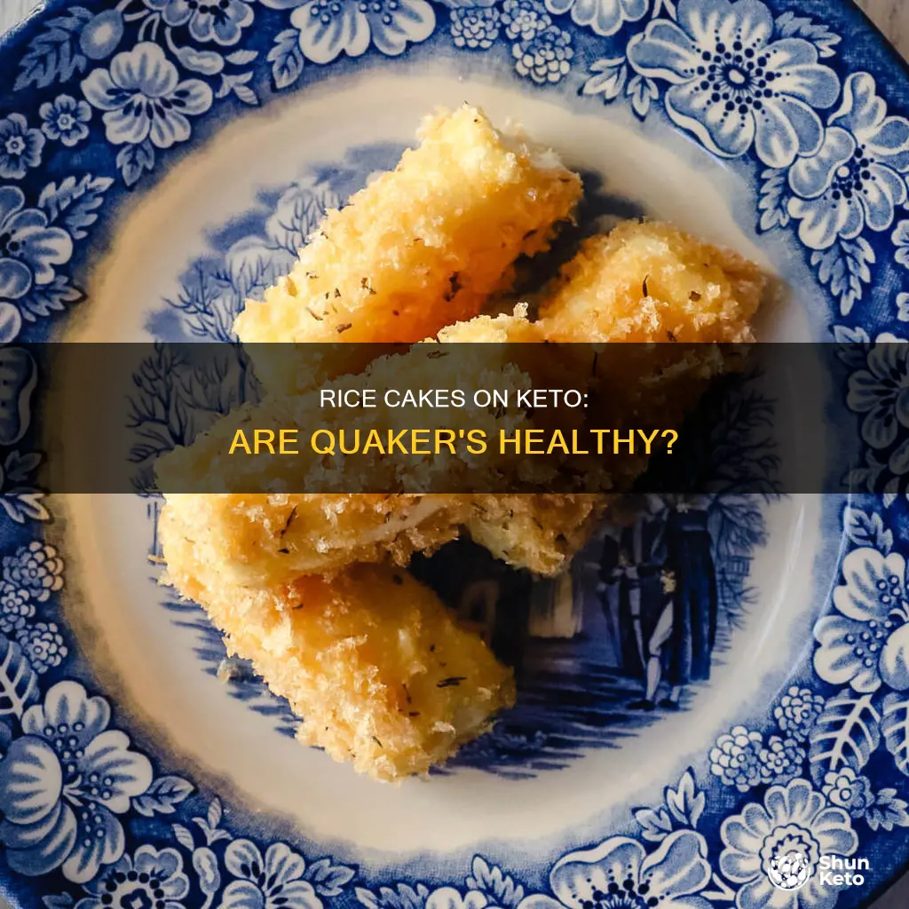 can you eat quaker rice cakes on keto