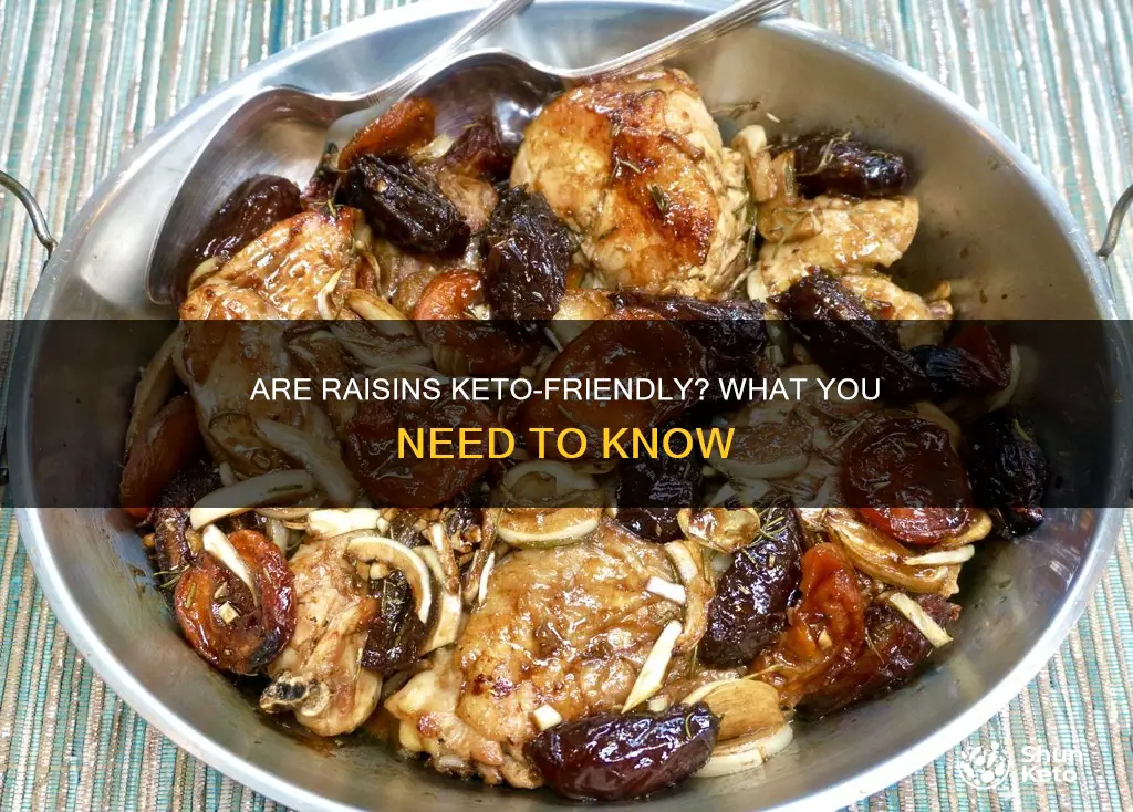 can you eat raisins on a keto diet