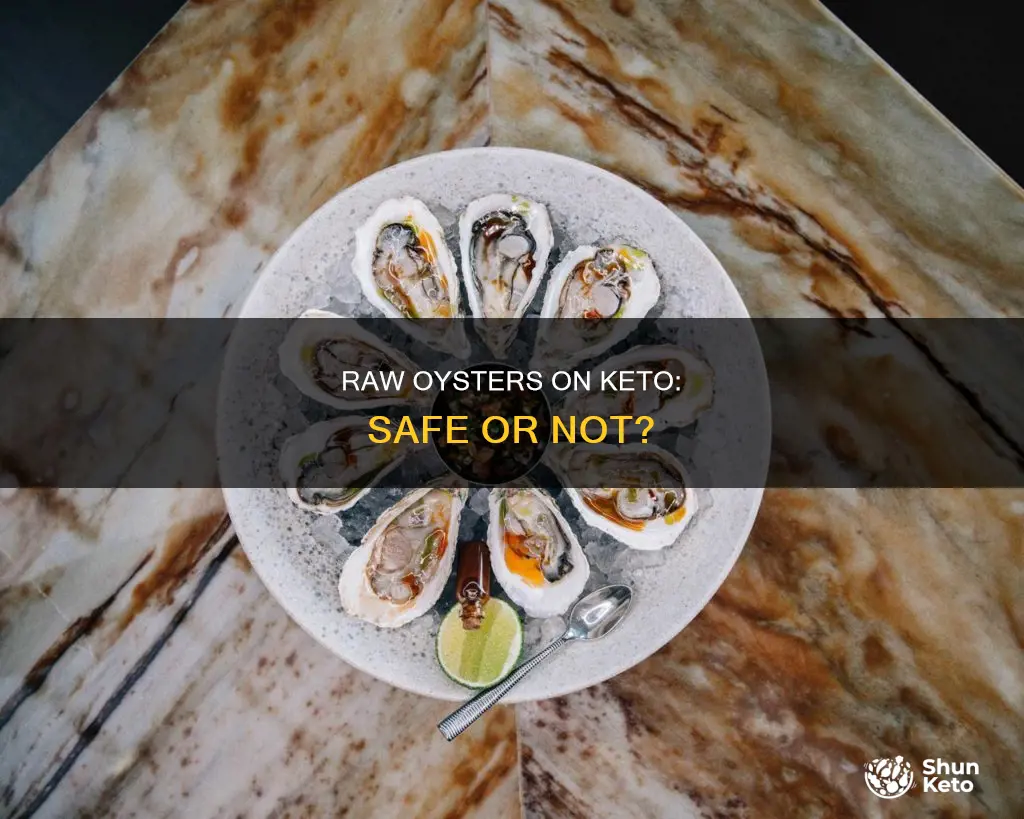 can you eat raw oysters on keto