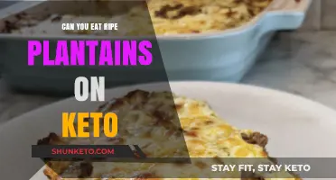 Are Ripe Plantains Keto-Friendly?