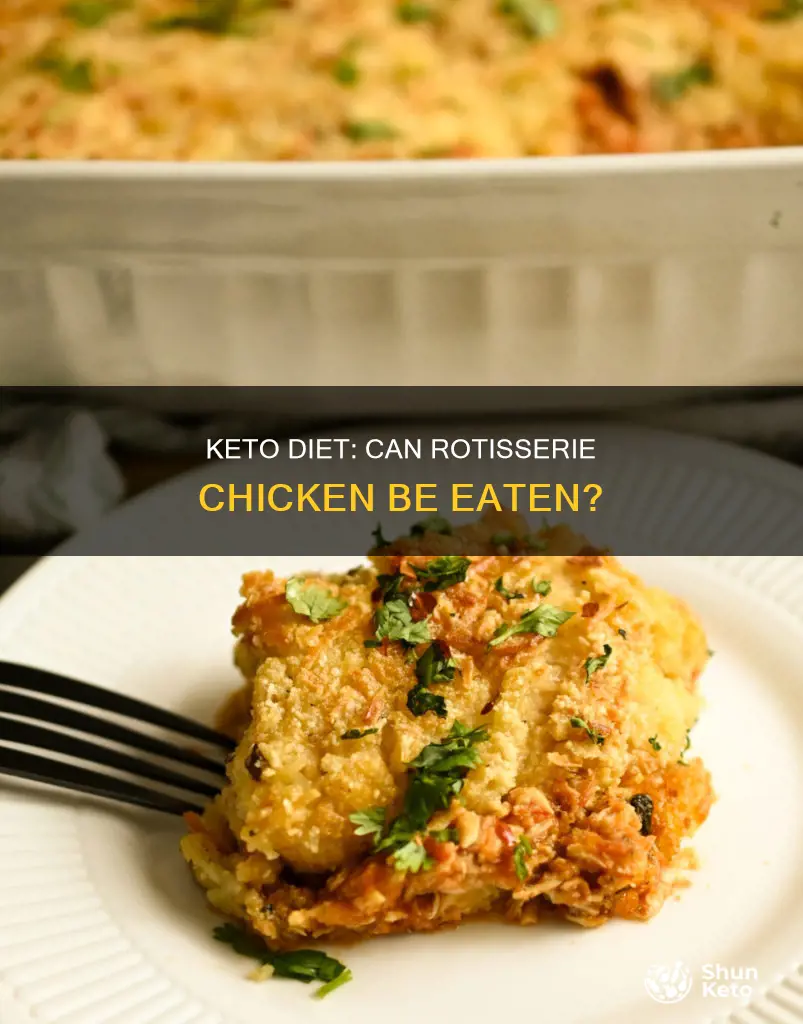 can you eat rotisserie chicken on a keto diet