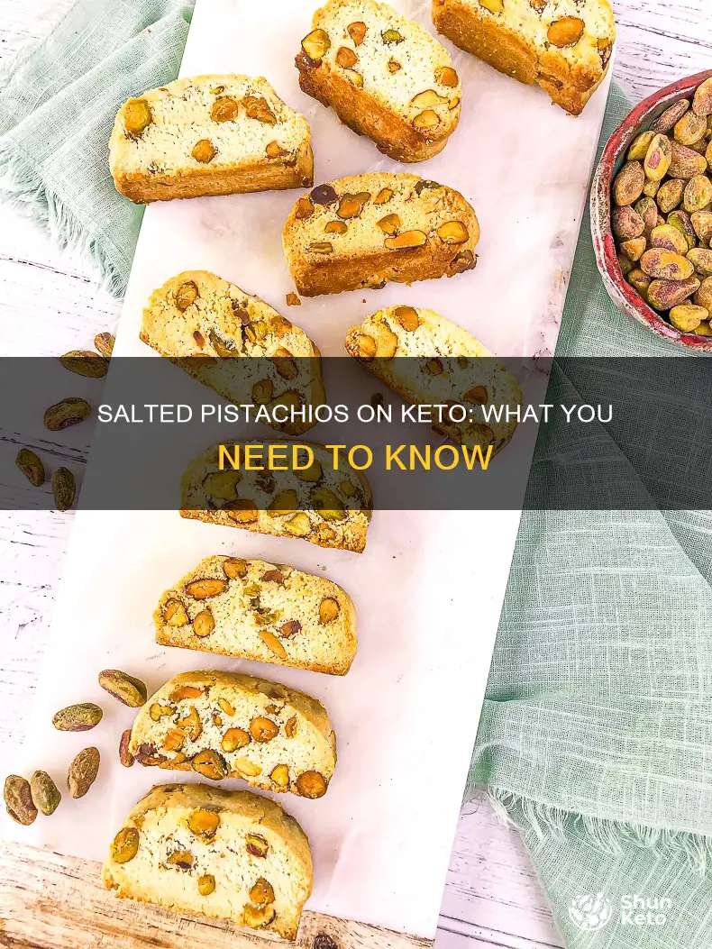 can you eat salted pistachios on keto