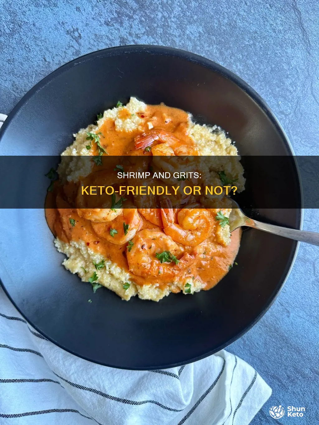 can you eat shrimp and grits on keto