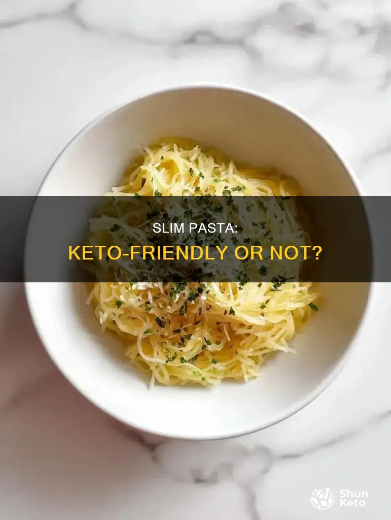 can you eat slim pasta on keto diet