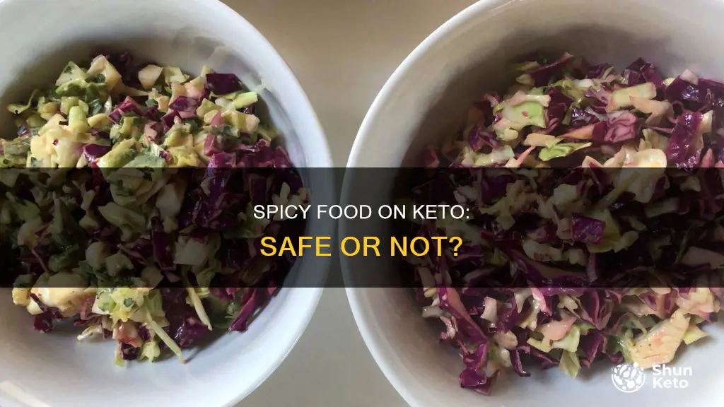 can you eat spicy food on keto