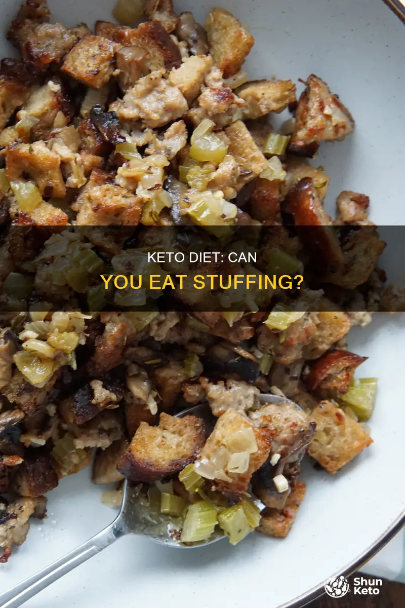 can you eat stuffing on keto diet