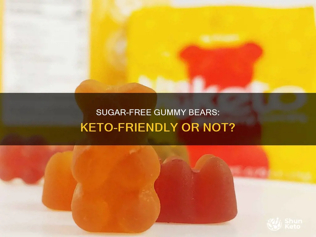can you eat sugar free gummy bears on keto