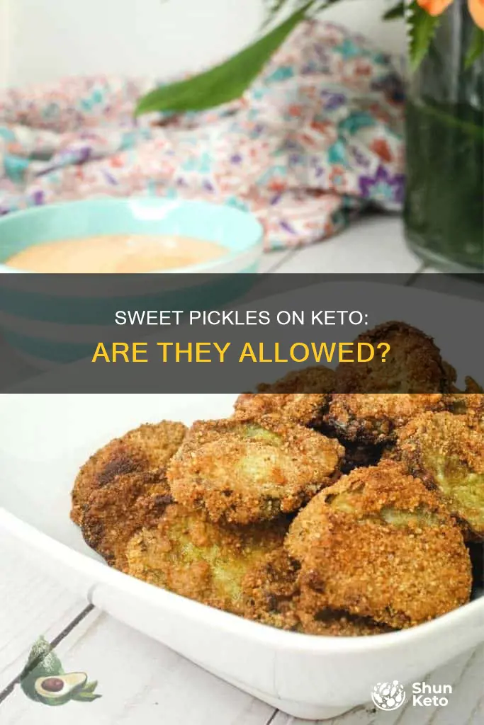 can you eat sweet pickles on a keto diet