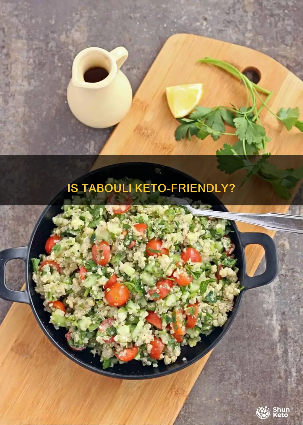 can you eat tabouli on keto