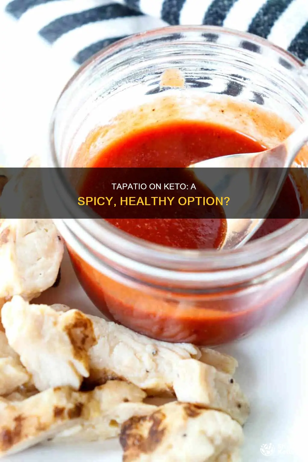 can you eat tapatio on keto