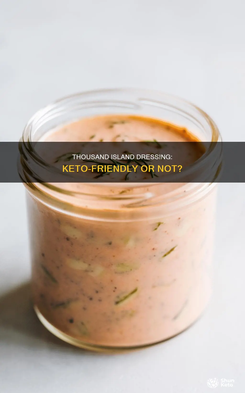 can you eat thousand island dressing on keto