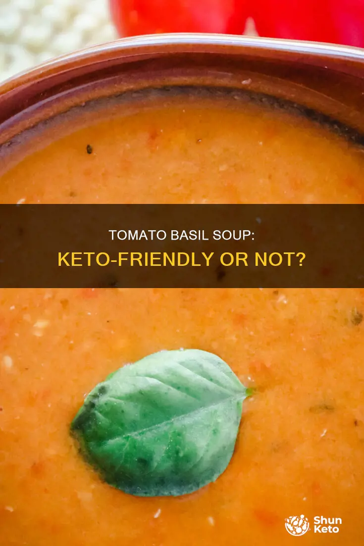 can you eat tomato basil soup on keto