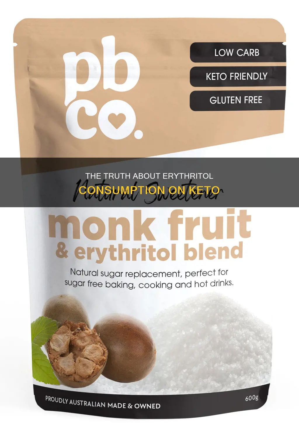can you eat too much erythitol on keto
