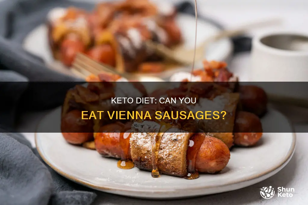 can you eat vienna sausage in the keto diet