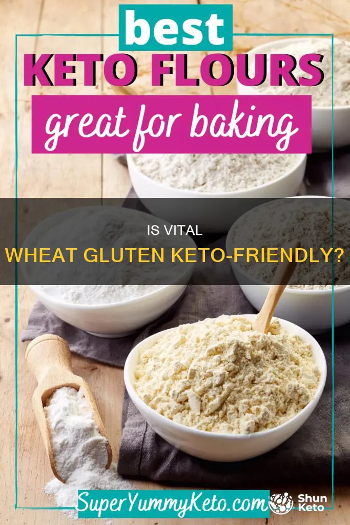 can you eat vital wheat gluten on keto diet