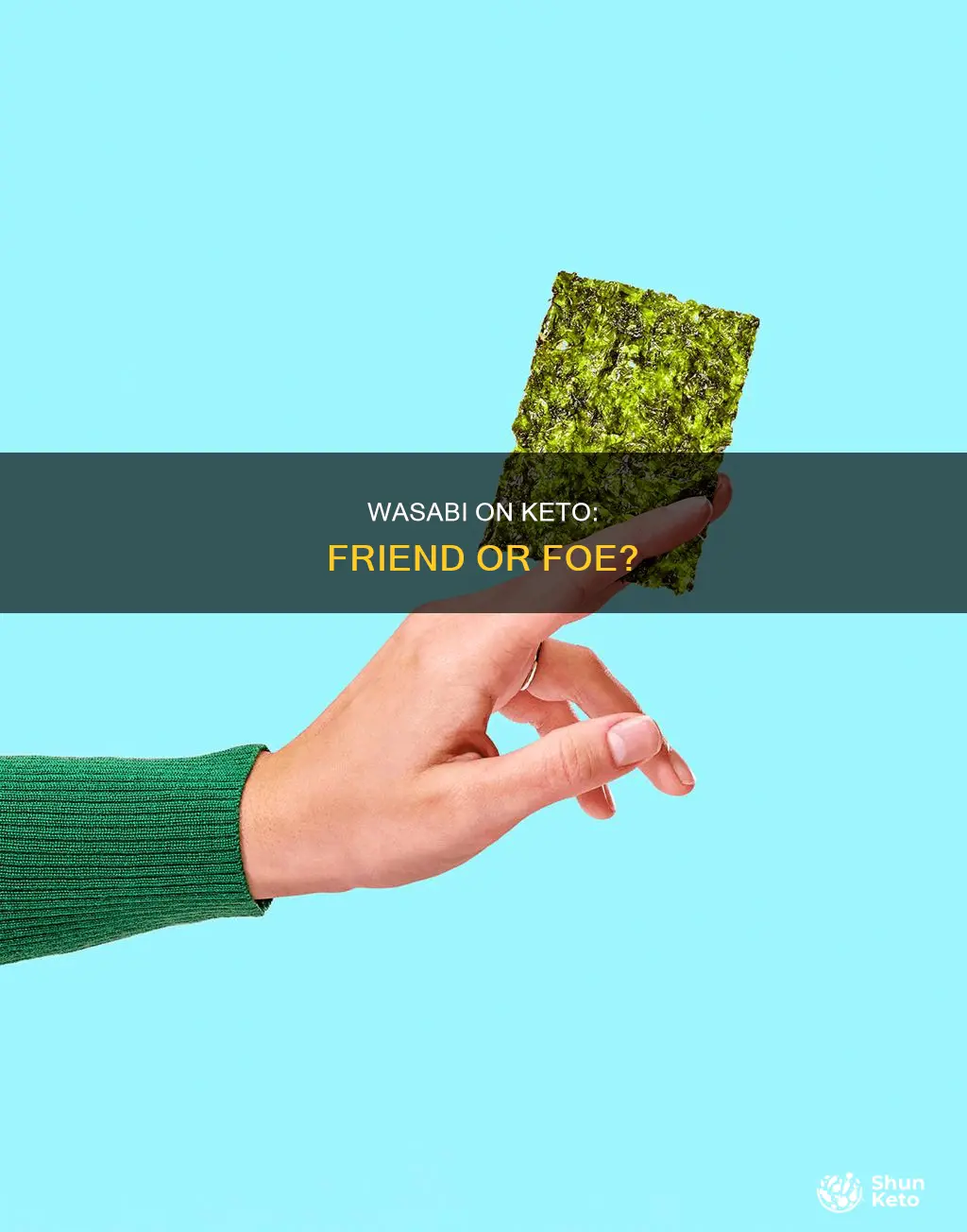 can you eat wasabi on keto