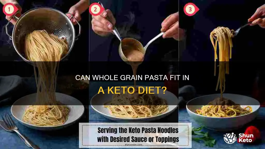 can you eat whole grain pasta on a keto diet