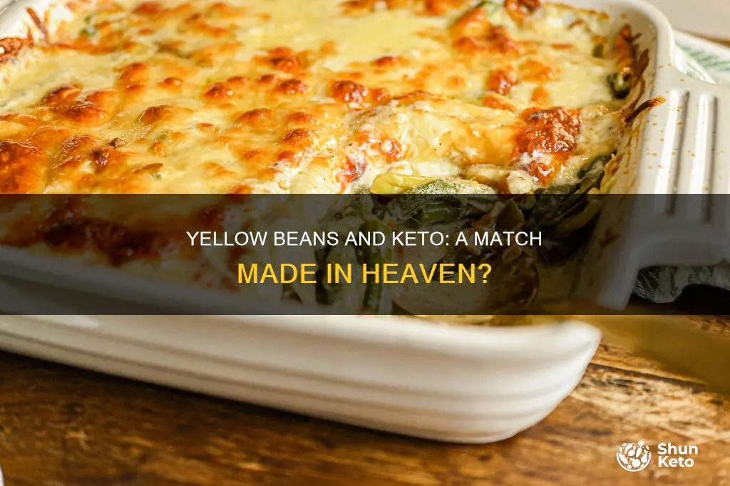 can you eat yellow beans on the keto diet