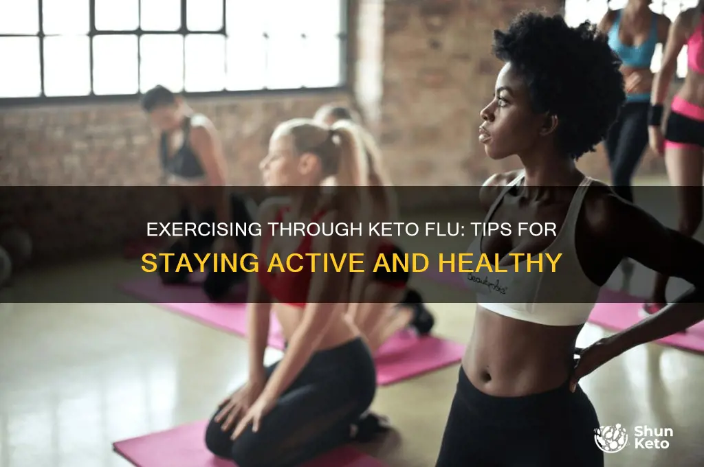 can you exercise during keto flu