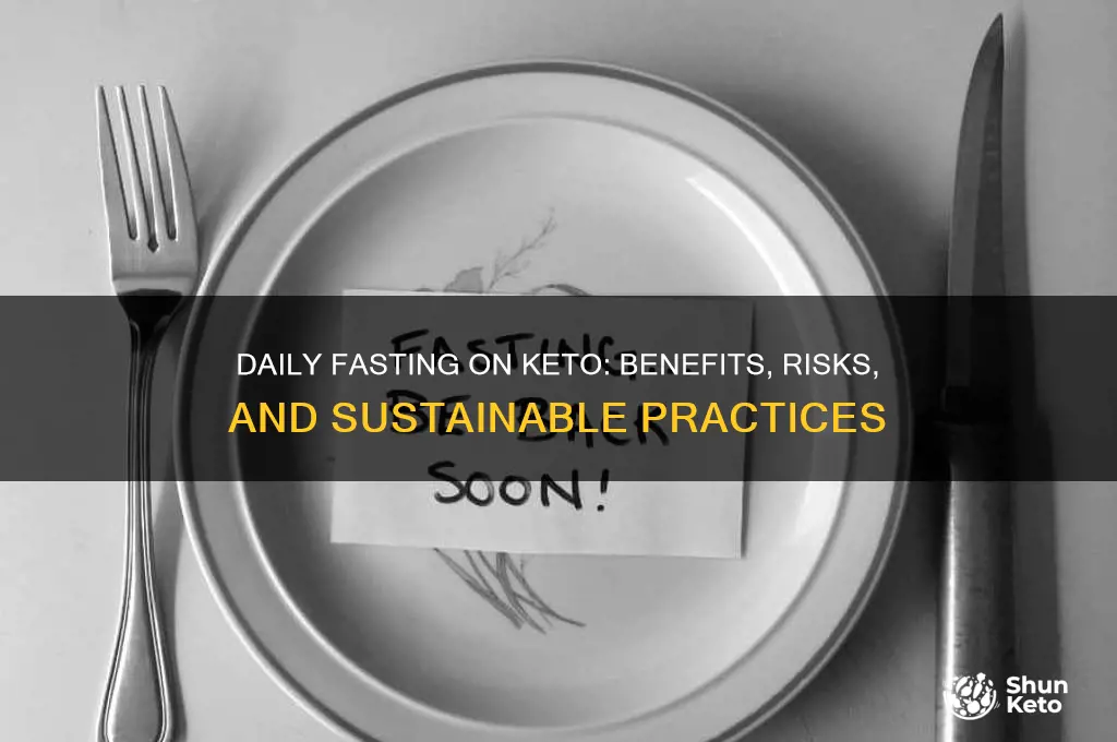 can you fast everyday on keto