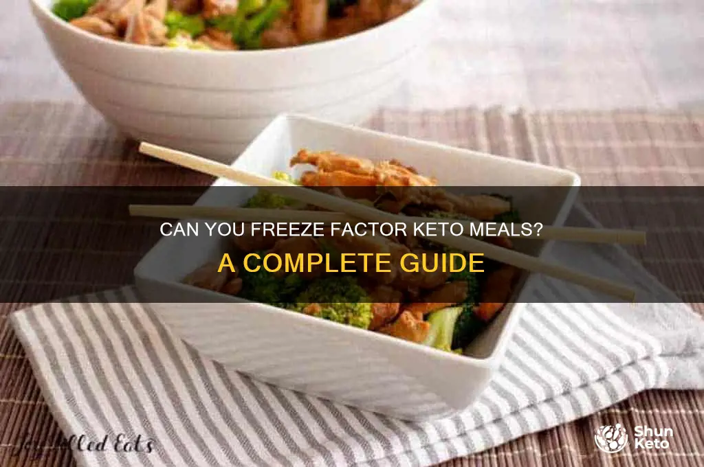 can you freeze factor keto meals