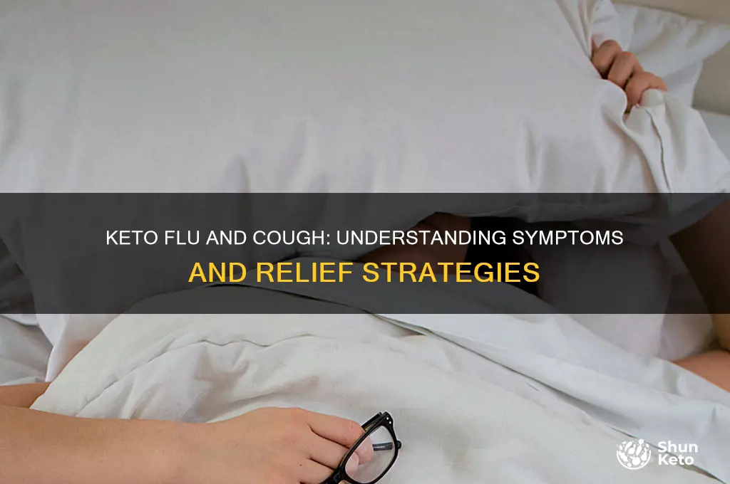 can you get a cough during keto flu