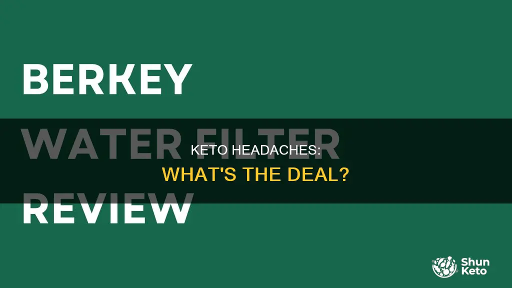 can you get a headace from eating keto
