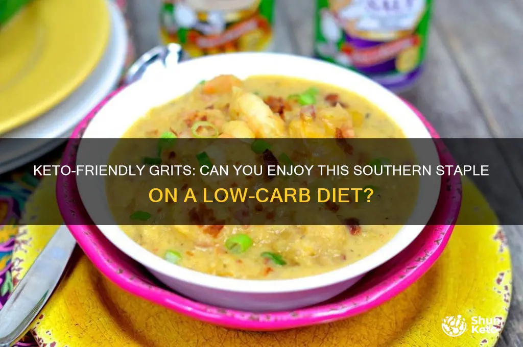 can you get grits on keto diet