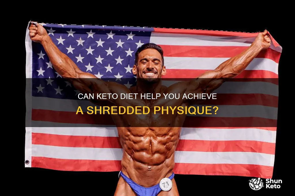 can you get shredded on keto diet