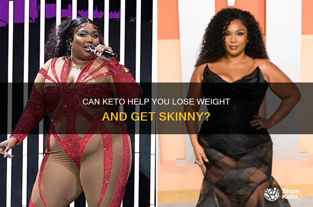 can you get skinny on keto