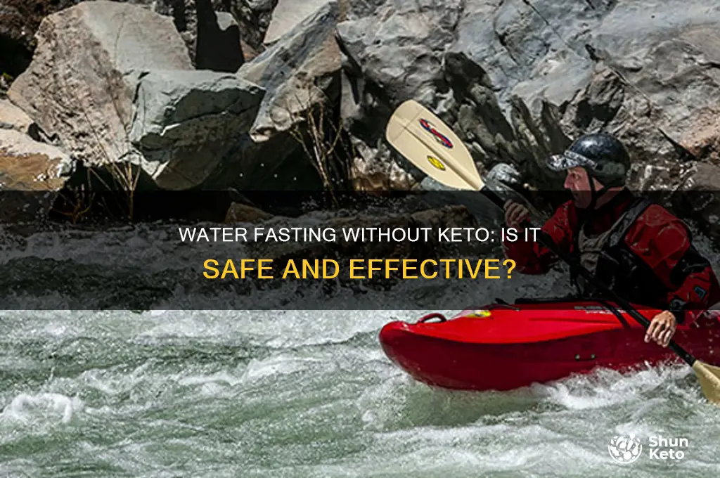 can you go straight to water fast without keto diet