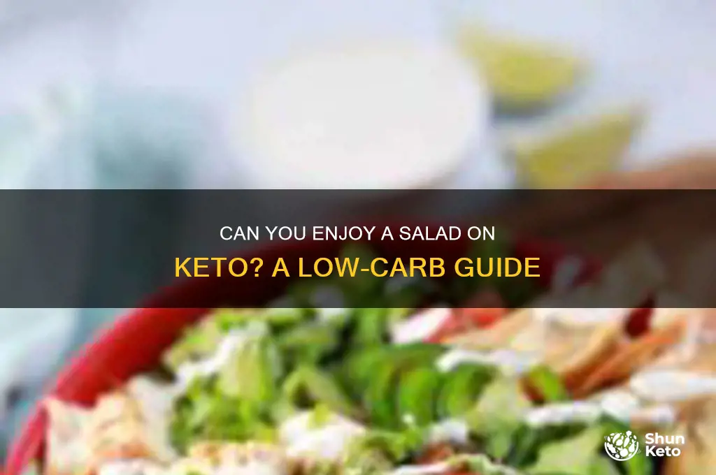 can you have a salad on keto