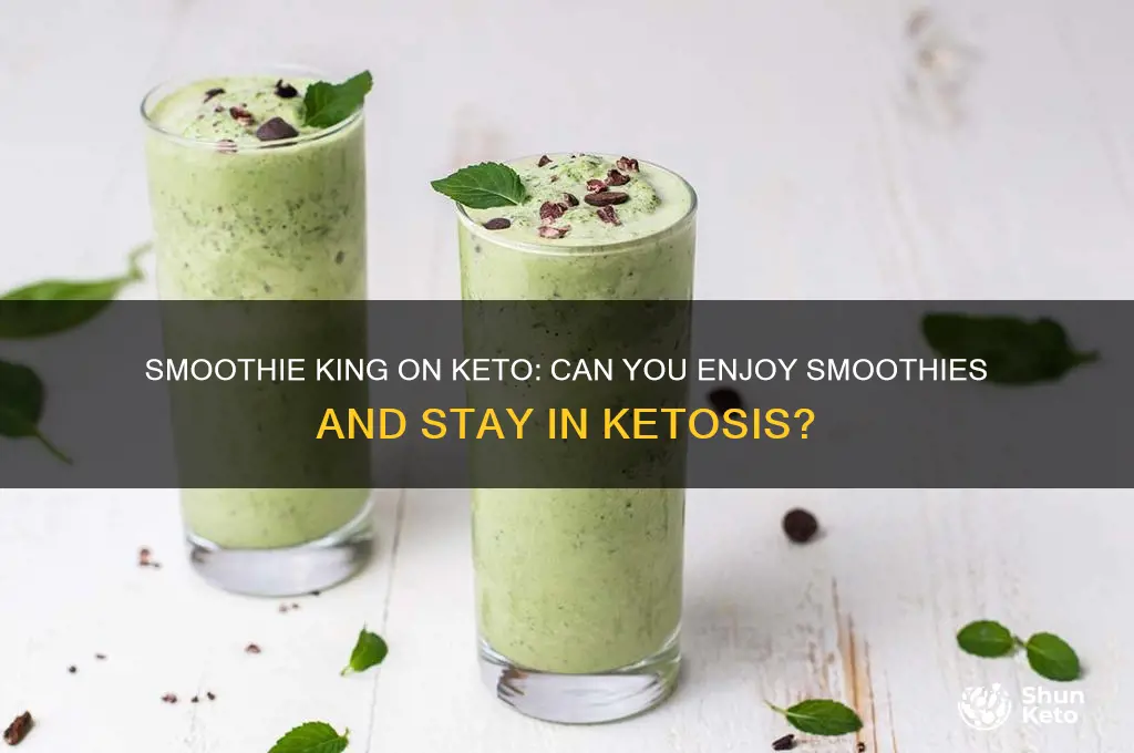 can you have a smoothie from smoothie kingon keto