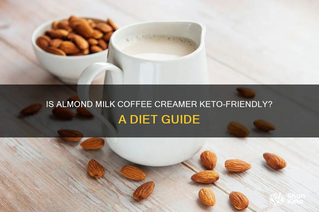 can you have almond milk coffee creamer on keto