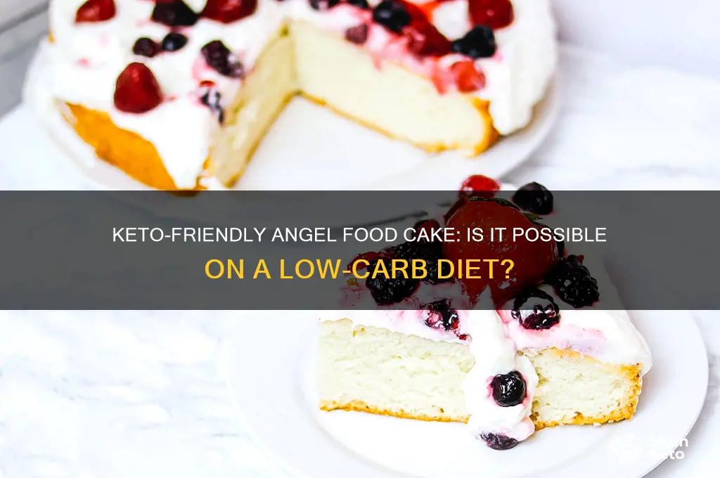 can you have angel food cake on keto diet