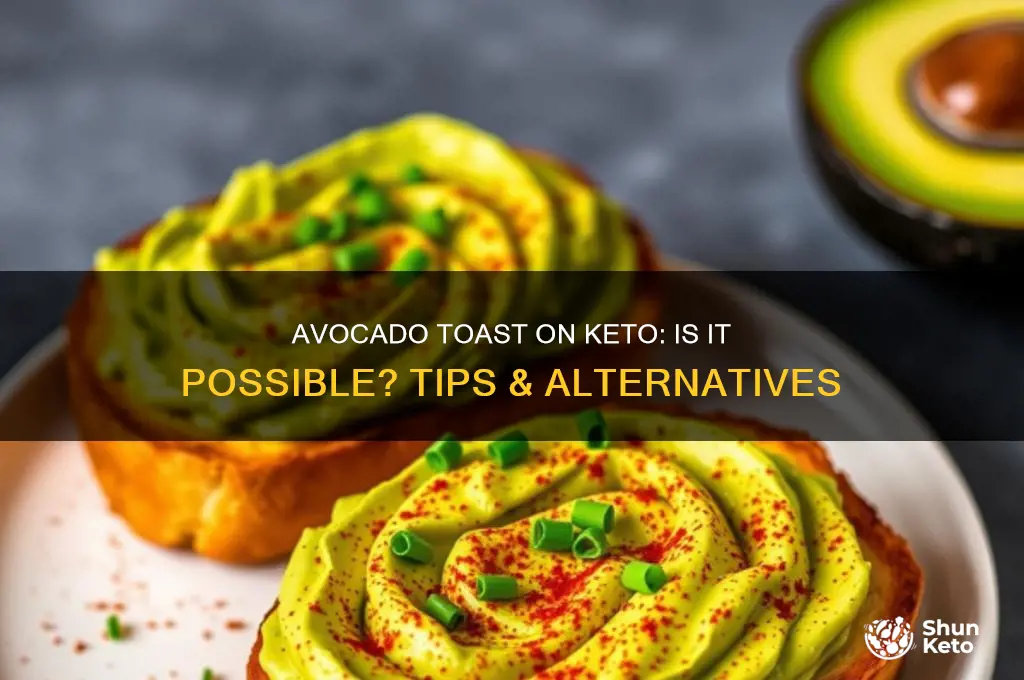 can you have avocado toast on keto