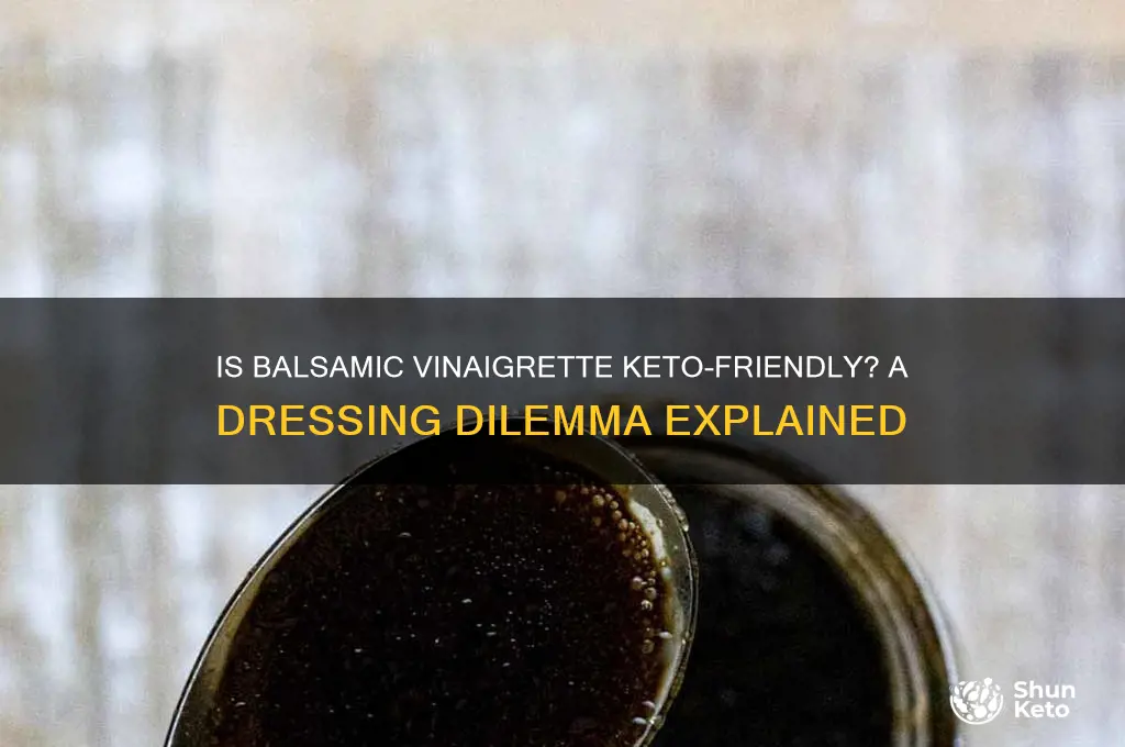 can you have balsamic vinaigrette on keto