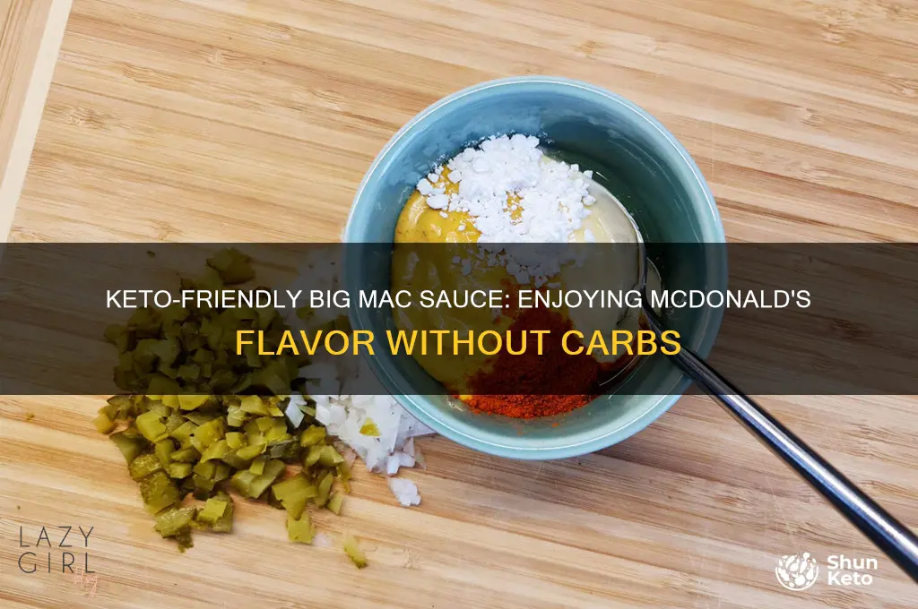 can you have big mac sauce on keto