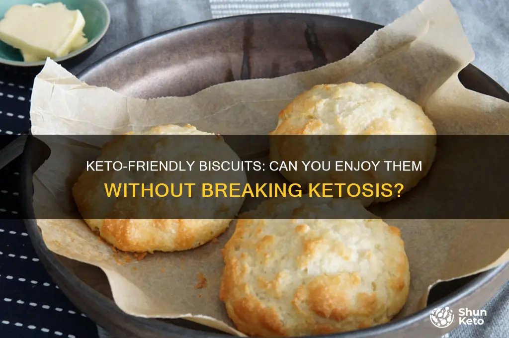 can you have biscuits on keto
