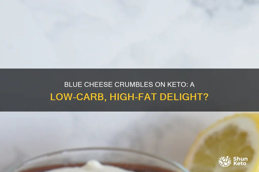 can you have blue cheese crumbles on keto