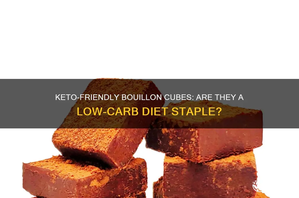 can you have bouillon cubes on keto