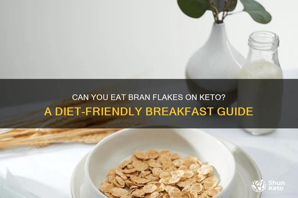 can you have bran flakes on keto