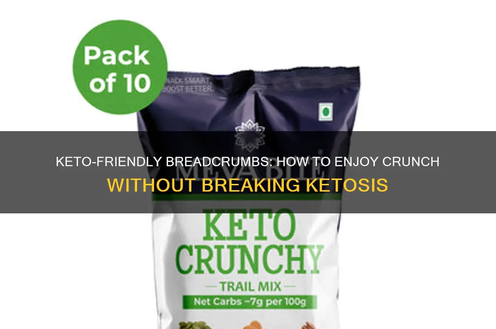 can you have breadcrumbs on keto diet