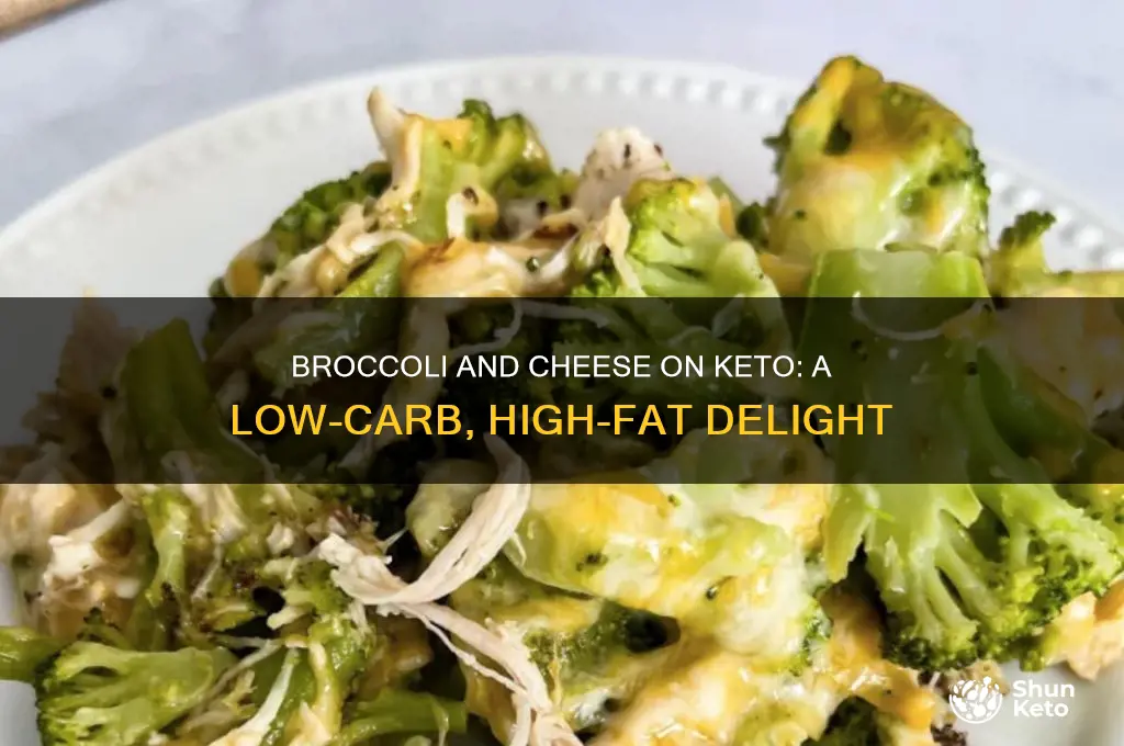 can you have broccoli and cheese on keto