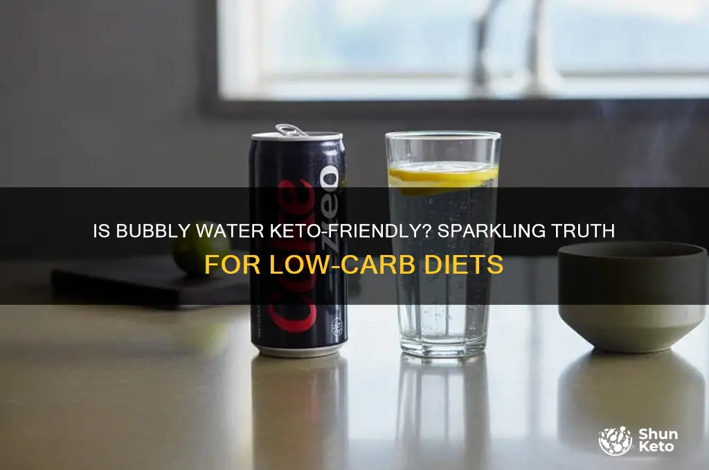 can you have bubbly water on keto