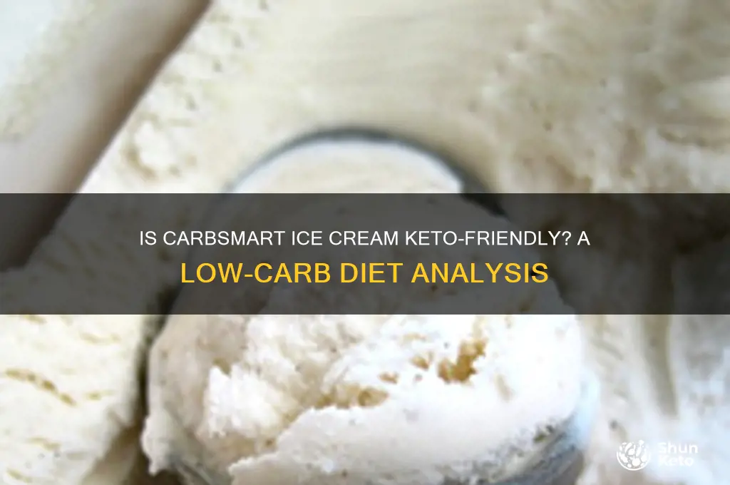 can you have carbsmart ice cream on keto