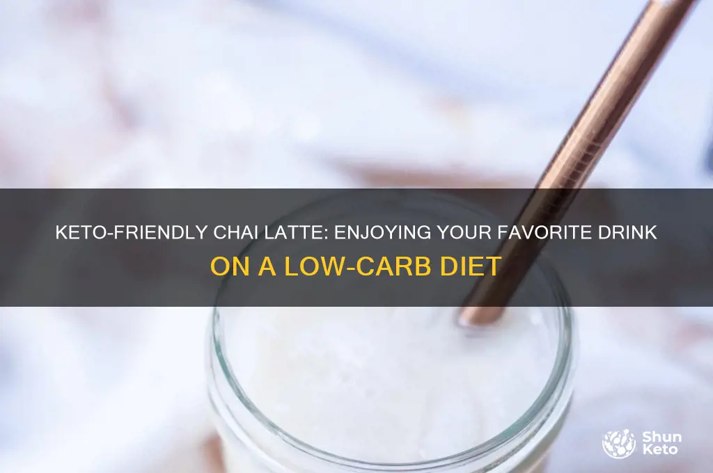 can you have chai latte on keto diet