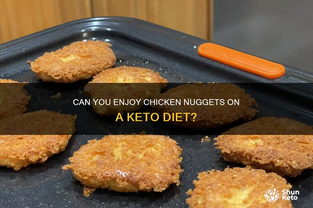 can you have chicken nuggets on keto diet