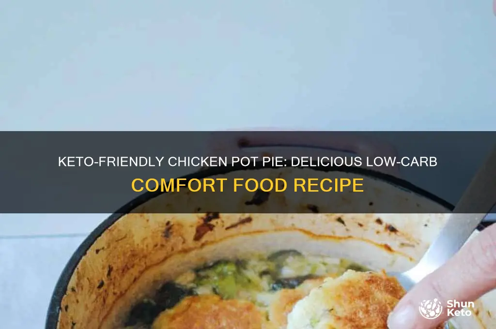 can you have chicken pot pie on keto